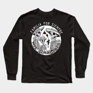 Familia por siempre Long Sleeve T-Shirt